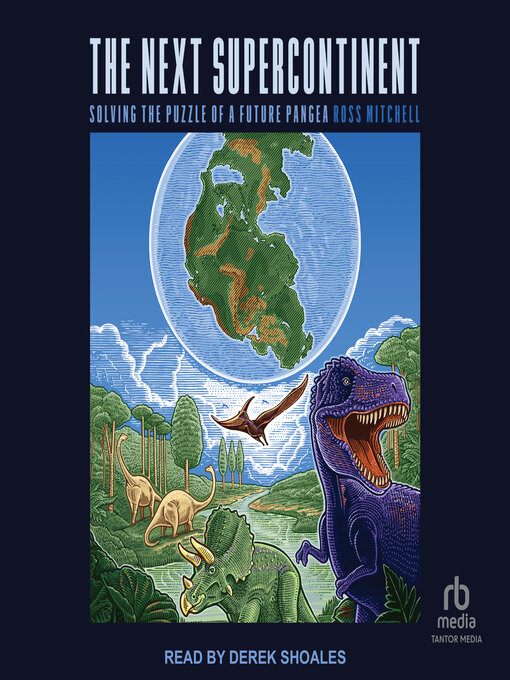 Title details for The Next Supercontinent by Ross Mitchell - Available